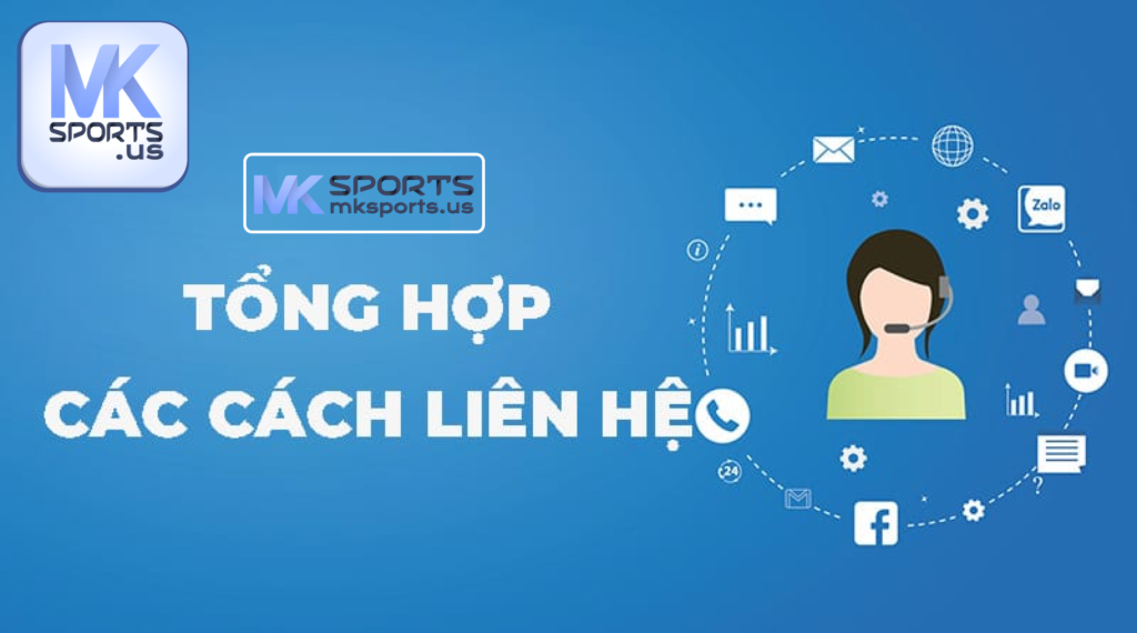 Các hình thức liên hệ với MKSports